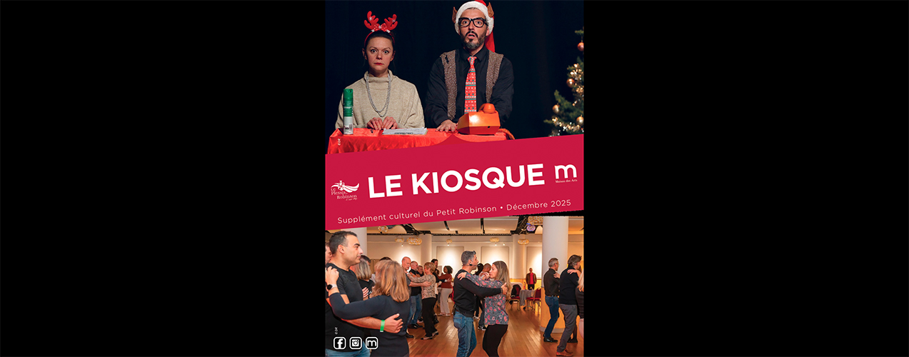 Le Kiosque - Décembre 2025 | Maison des arts de Plessis Robinson Le ...