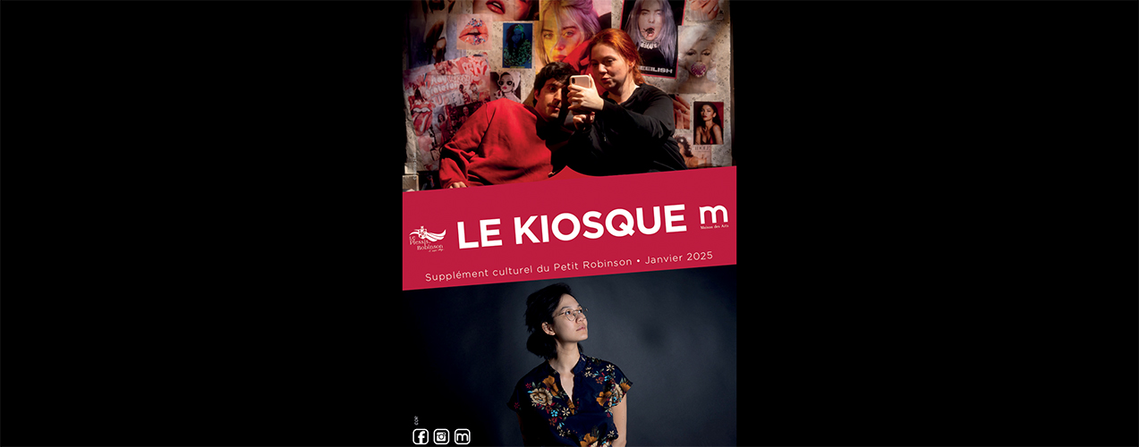 Le Kiosque - Janvier 2025 | Maison des arts de Plessis Robinson Le ...
